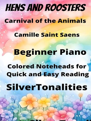 cover image of Hens and Roosters Beginner Piano Sheet Music with Colored Notation